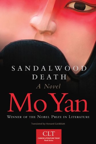 SANDALWOOD DEATH by Mo Yan