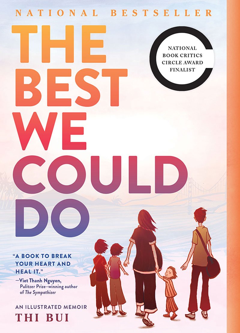 Best We Could Do: An Illustrated Memoir (Bui, Thi)