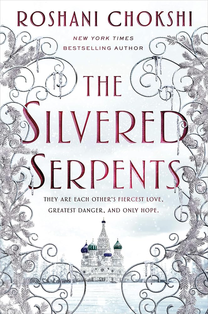 Silvered Serpents, The (The Gilded Wolves) (International Edition) cover image