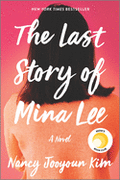 The Last Story of Mina Lee: A Reese's Book Club Pick (First Time Trade)