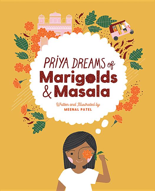 Priya Dreams of Marigolds & Masala - Ingram