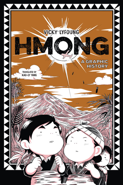 Hmong: A Graphic History - Ingram