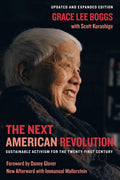 The Next American Revolution: Sustainable Activism for the Twenty-First Century (Updated, Expanded) - Ingram