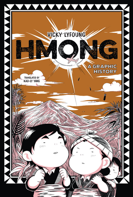 Hmong: A Graphic History - Ingram