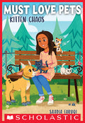 Kitten Chaos (Must Love Pets #2) - Ingram