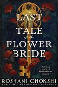 The Last Tale of the Flower Bride - Ingram