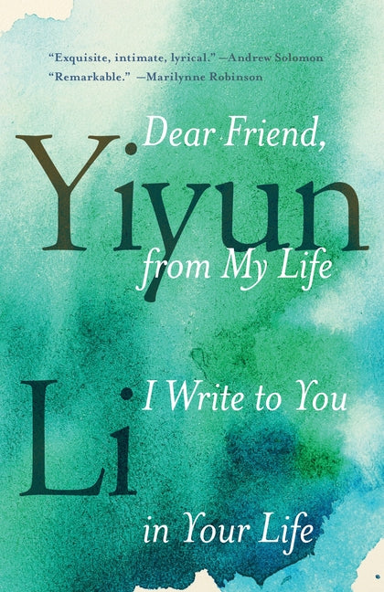Dear Friend, from My Life I Write to You in Your Life - Ingram