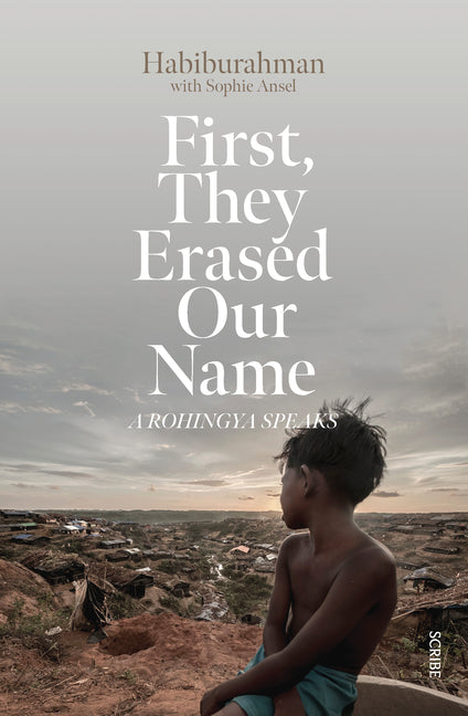 First, They Erased Our Name: A Rohingya Speaks - Ingram