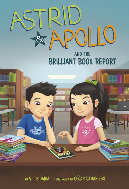 Astrid & Apollo and the Brilliant Book Report - Ingram