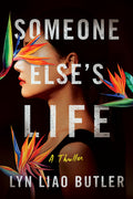 Someone Else's Life: A Thriller - Ingram