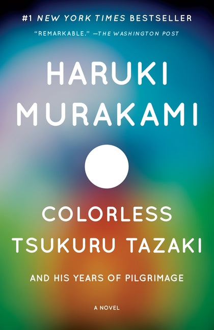 Colorless Tsukuru Tazaki and His Years of Pilgrimage - Ingram