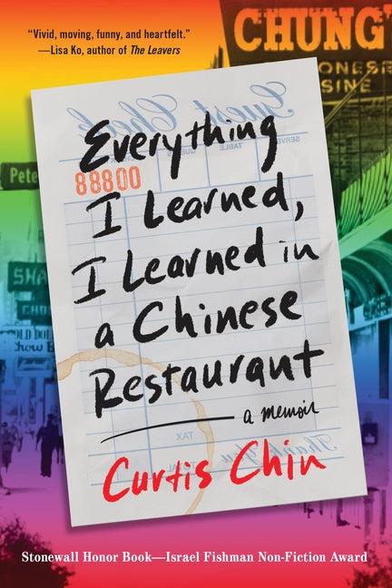 Everything I Learned, I Learned in a Chinese Restaurant: A Memoir - Ingram