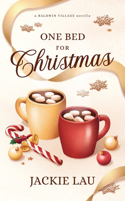 One Bed for Christmas: A Baldwin Village Novella - Ingram