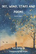 Sky, Wind, Stars and Poems: Korean-English - Ingram