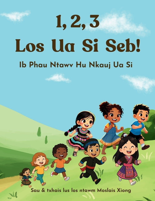 1, 2, 3 Los Ua Si Seb: Ib Phau Ntawv Hu Nkauj Ua Si - Ingram