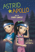 Astrid and Apollo and the Starry Campout - Ingram
