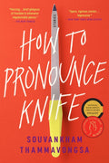 How to Pronounce Knife: Stories - Ingram