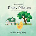Me Nyuam Qaib Khiav Nkaum - Ingram