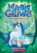 Lost in the Crystal Caves (Magic Gems #2) - Ingram
