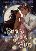 To Dance the Moon and Stars (a Graphic Novel) - Ingram