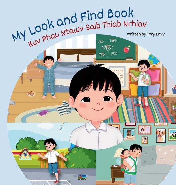 My Look and Find Book - Kuv Phau Ntawv Saib Thiab Nrhiav: White Hmong - Boy Edition - Ingram
