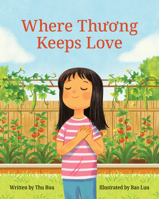 Where Thuong Keeps Love - Ingram