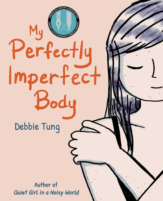 My Perfectly Imperfect Body - Ingram