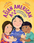 Asian American A to Z: A Children's Guide to Our History - Ingram