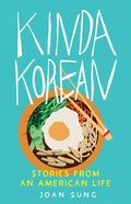 Kinda Korean: Stories from an American Life - Ingram