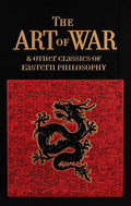 The Art of War & Other Classics of Eastern Philosophy - Ingram