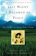 Last Night I Dreamed of Peace: The Diary of Dang Thuy Tram - Ingram