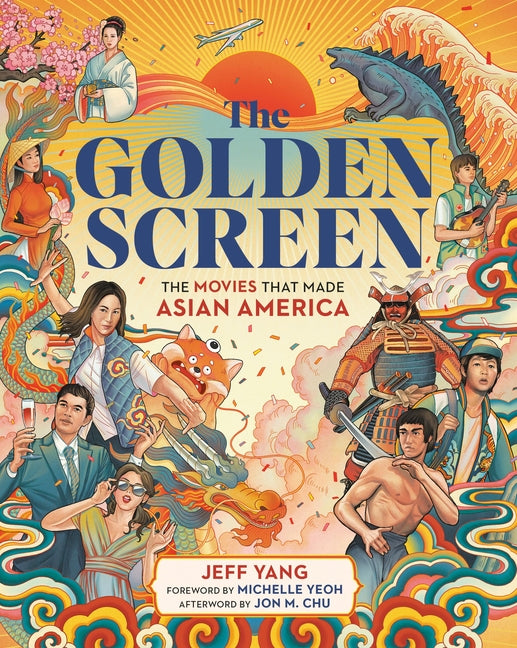 Golden Screen: The Movies That Made Asian America - Ingram