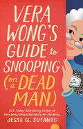 Vera Wong's Guide to Snooping (on a Dead Man) - Ingram