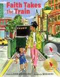 Faith Takes the Train - Ingram
