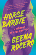 Horse Barbie: A Memoir of Reclamation - Ingram