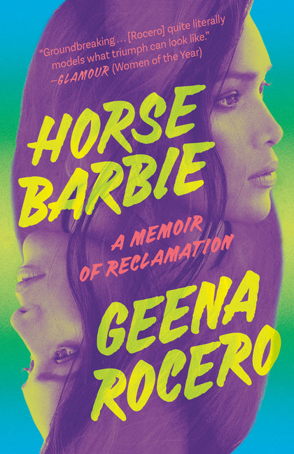 Horse Barbie: A Memoir of Reclamation - Ingram
