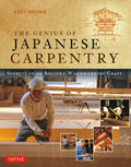 Genius of Japanese Carpentry: Secrets of an Ancient Woodworking Craft - Ingram