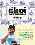 The Choi of Cooking: Flavor-Packed, Rule-Breaking Recipes for a Delicious Life: A Cookbook - Ingram