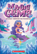 Journey Through the Waterfall (Magic Gems #1) - Ingram