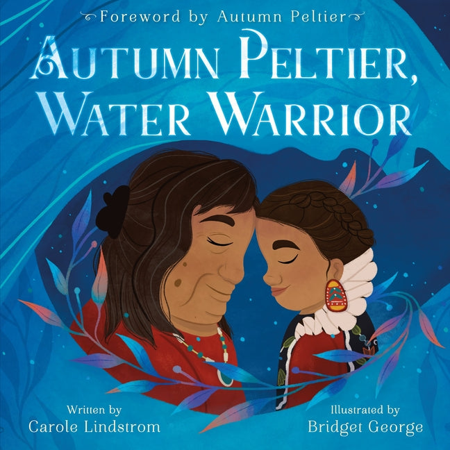 Autumn Peltier, Water Warrior - Ingram
