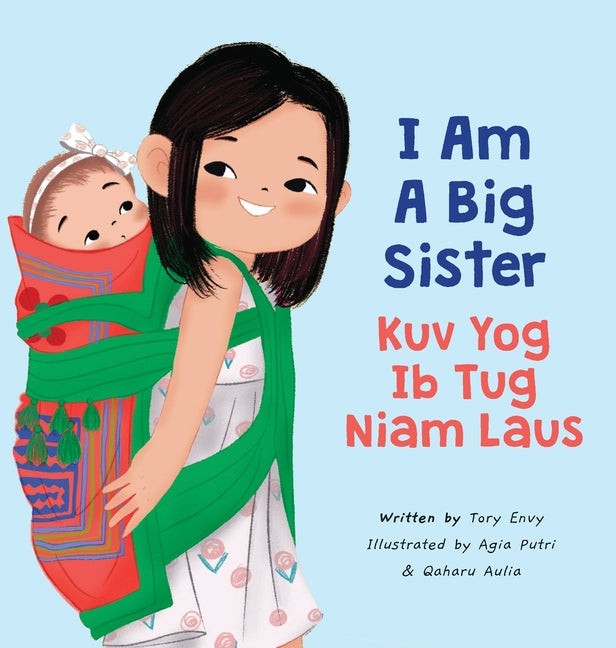 I Am A Big Sister - Kuv Yog Ib Tug Niam Laus - Ingram