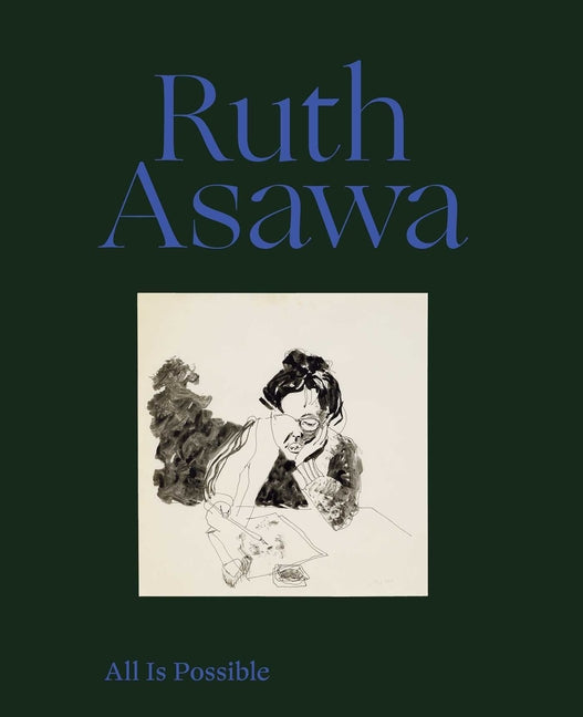 Ruth Asawa: All Is Possible - Ingram