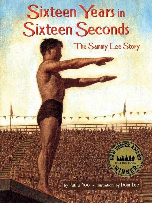 Sixteen Years in Sixteen Seconds: The Sammy Lee Story - Ingram