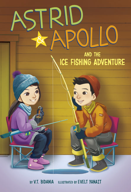 Astrid and Apollo and the Ice Fishing Adventure - Ingram