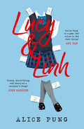Lucy and Linh: Winner of the Ethel Turner Prize - Ingram