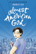 Almost American Girl: A Graphic Memoir - Ingram
