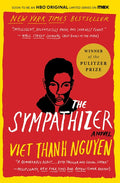 Sympathizer: A Novel (Pulitzer Prize for Fiction) - Ingram